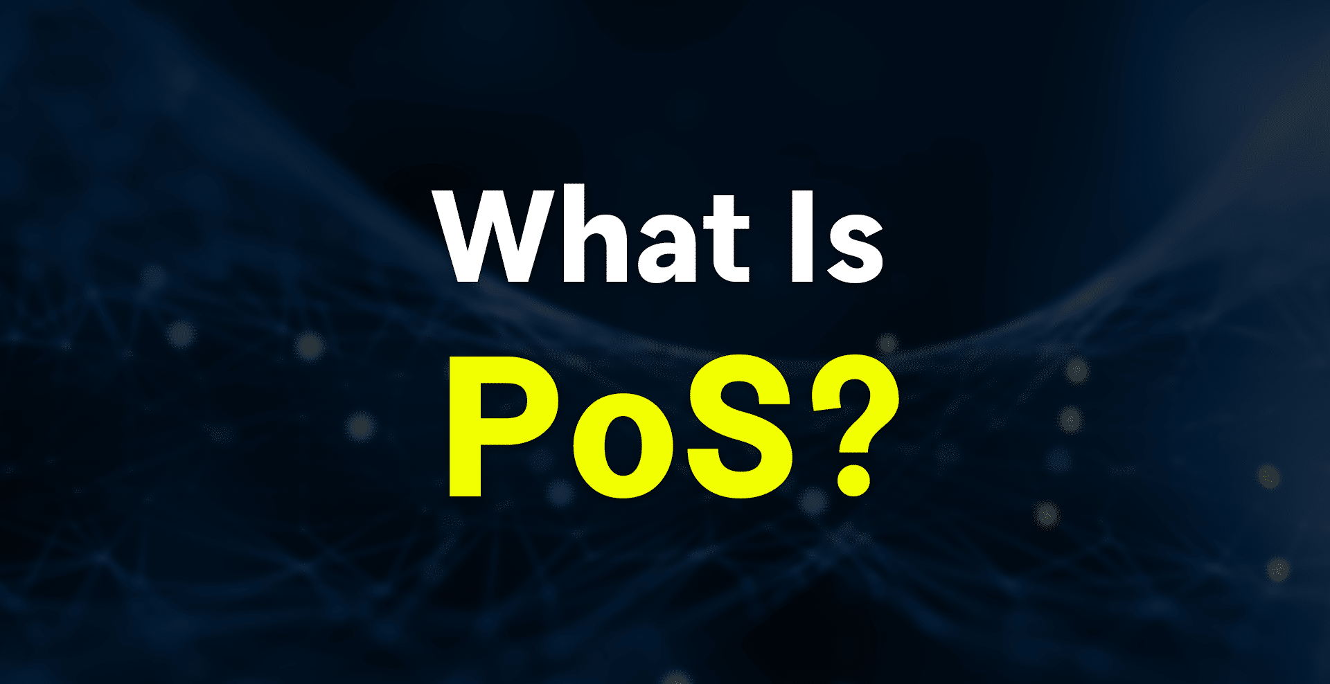 what is proof of stake