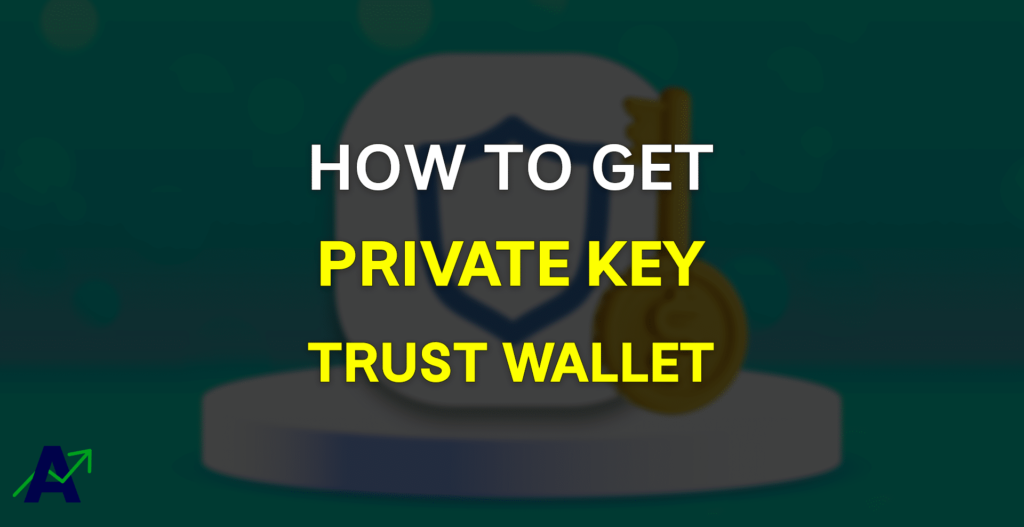 trust wallet how private key