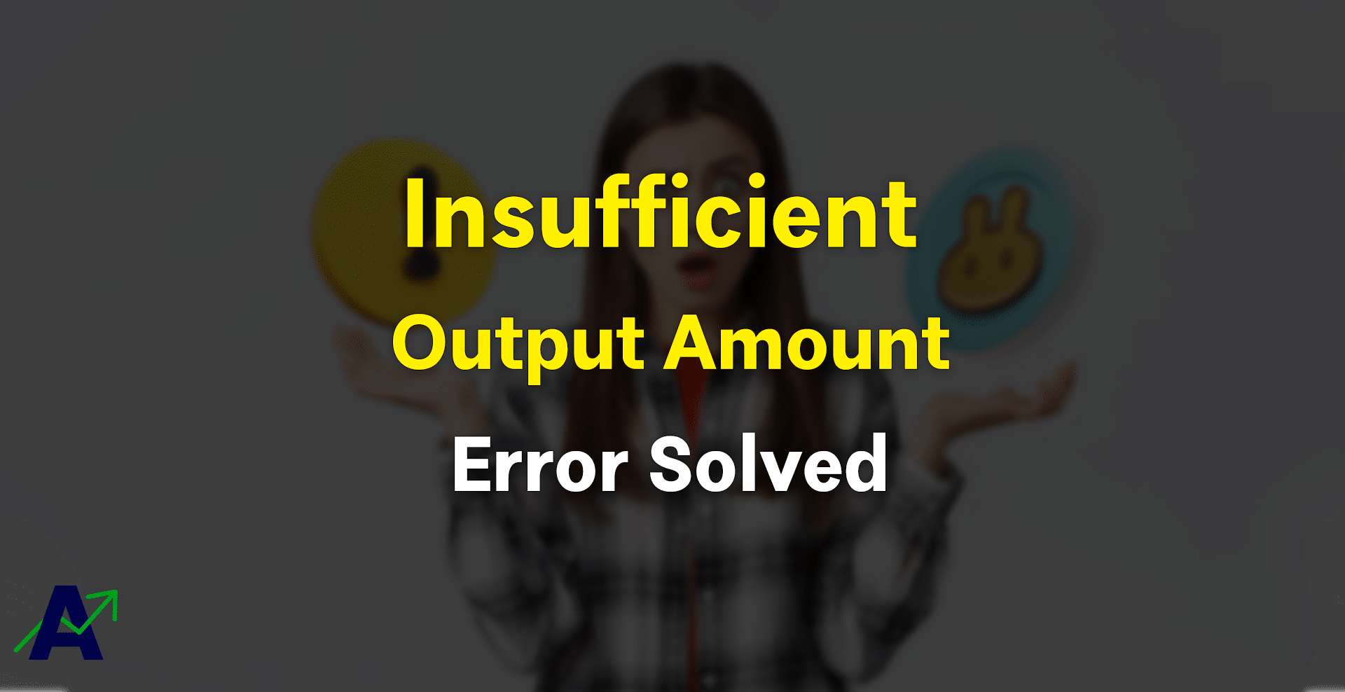 insufficient output amount pancakeswap Error Solved