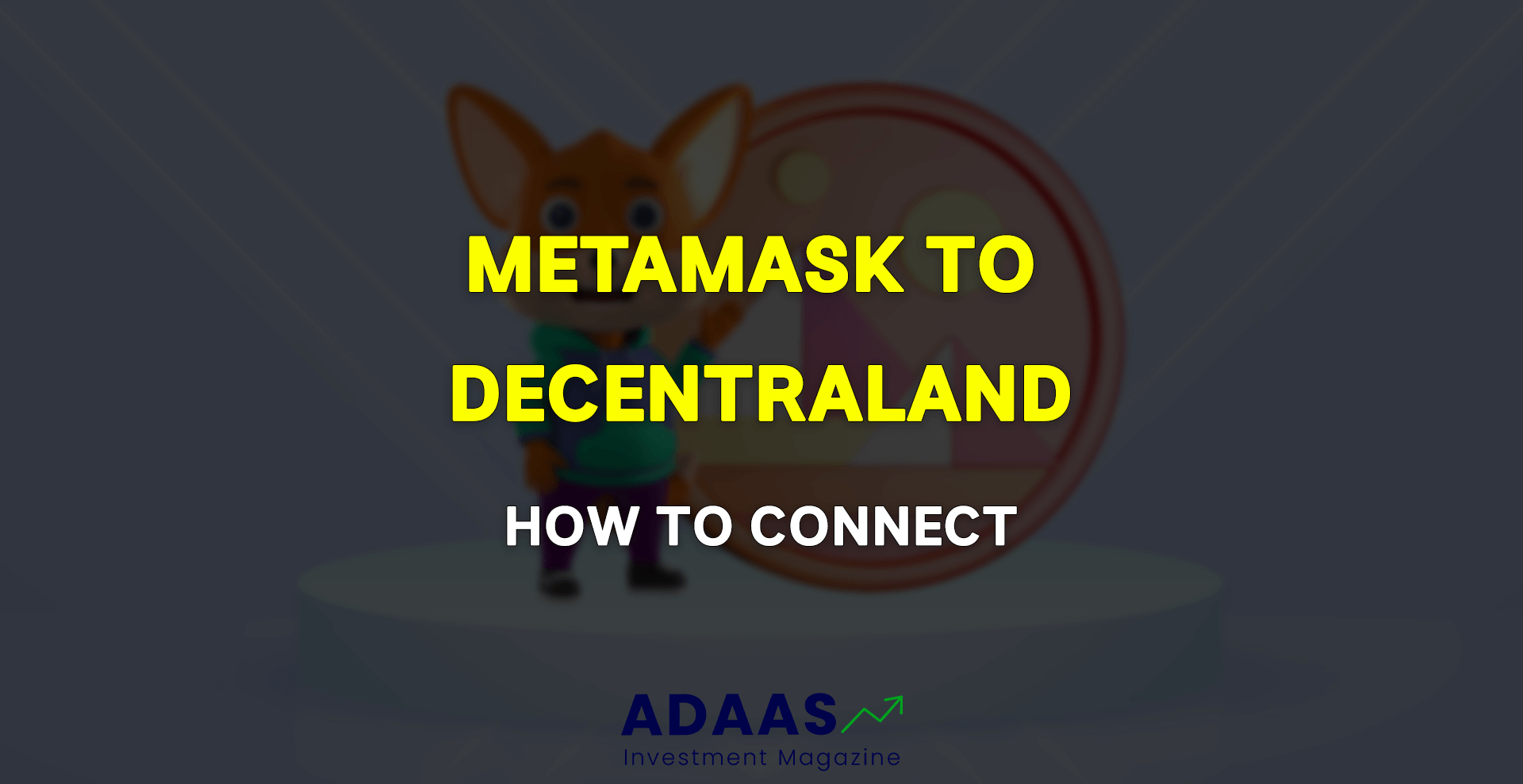 How to Connect Metamask to Decentraland - thumbnail