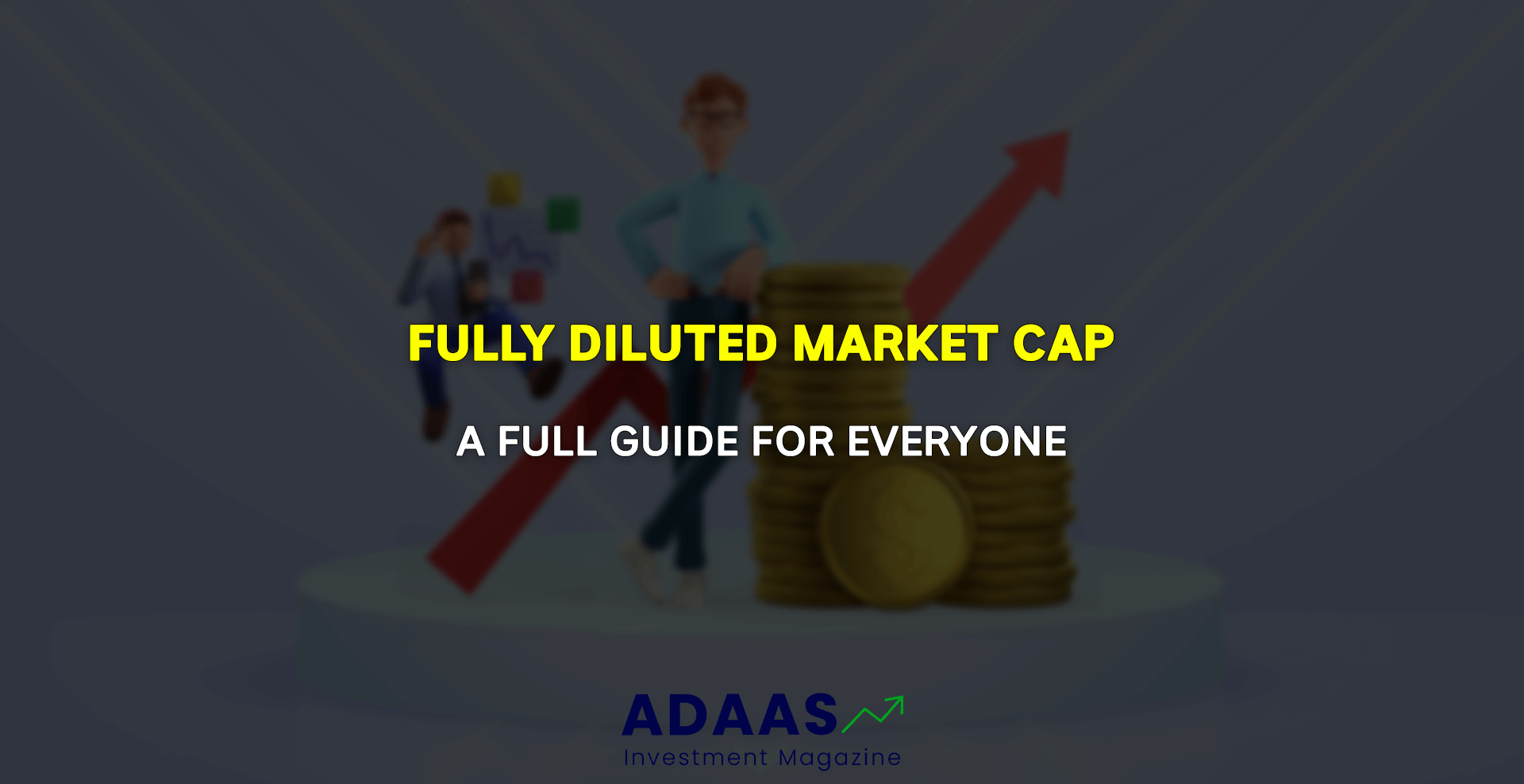 Fully Diluted Market Cap - What Does It Mean - THUMBNAIL