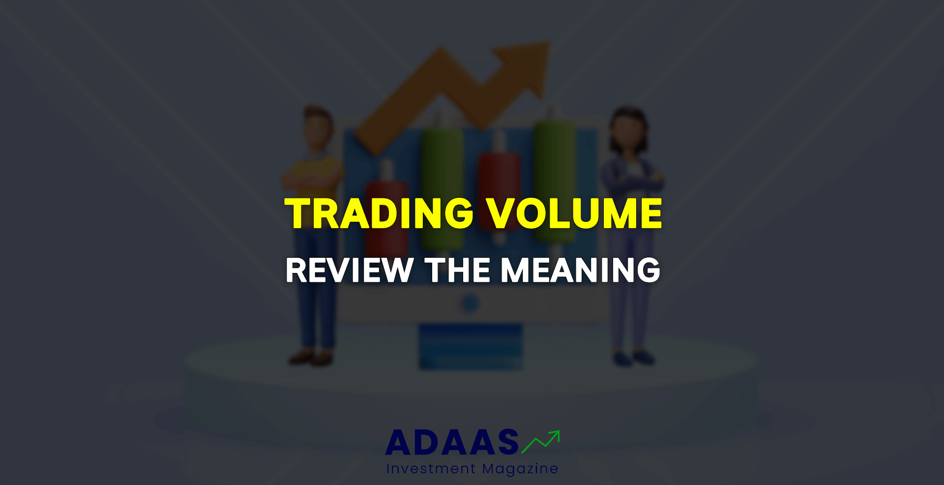 What Does Trading Volume Mean - thumbnail