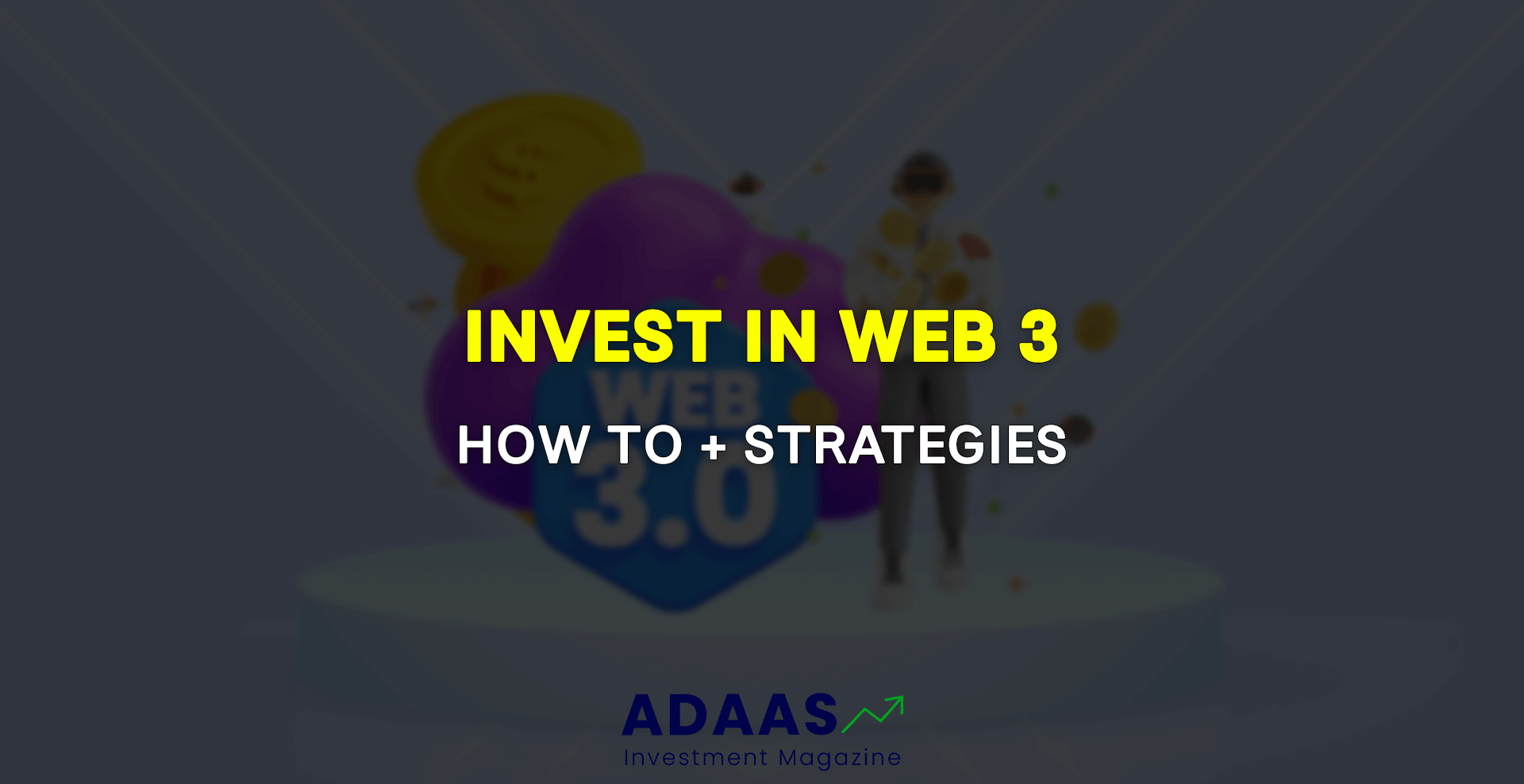 How To Invest In Web 3 - thumbnail