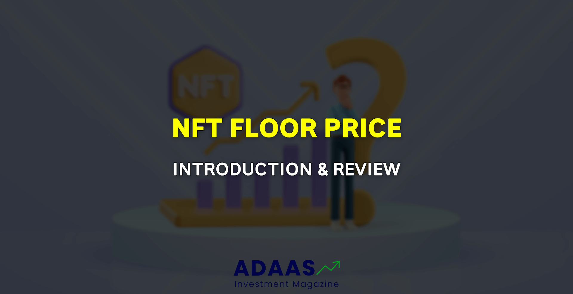 What Is NFT Floor Price - thumbnail