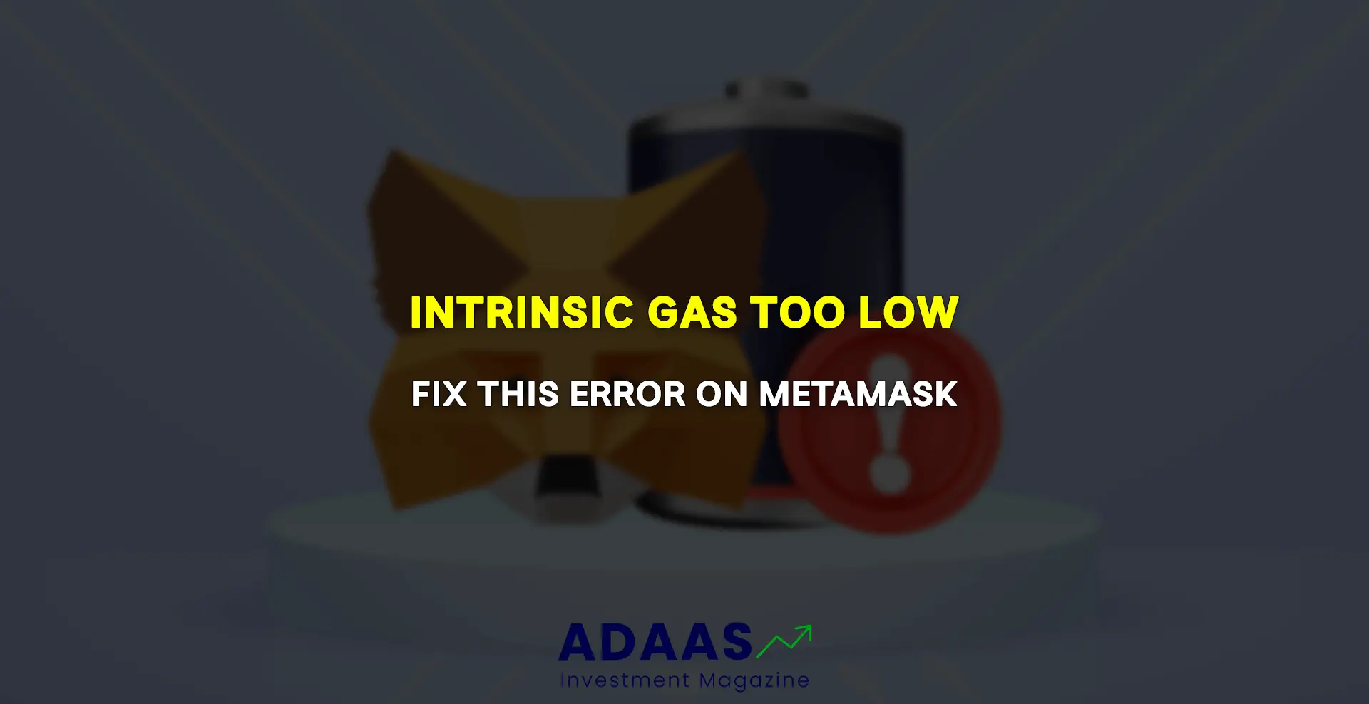 How To Fix Intrinsic Gas Too Low Error On Metamask - thumbnail