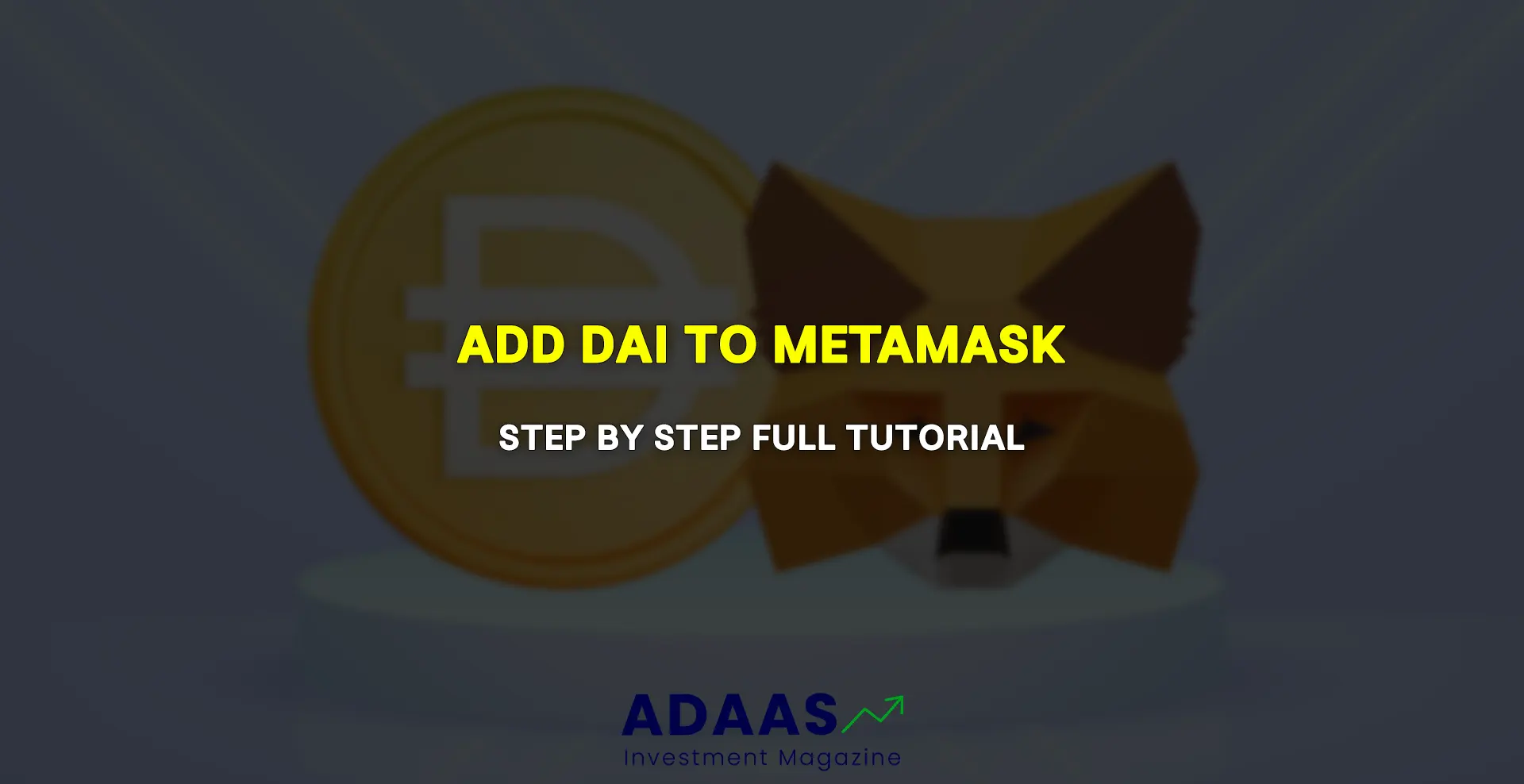 How To Add DAI To Metamask Wallet - thumbnail