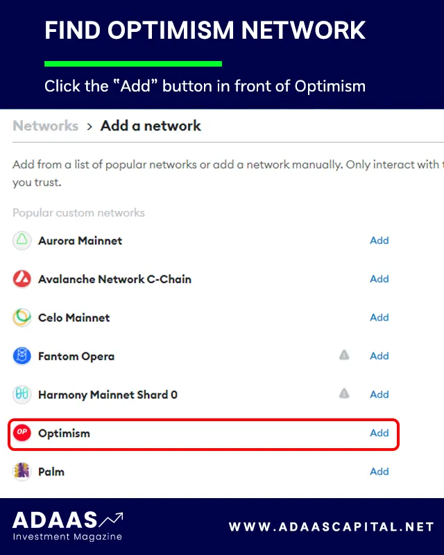 click on the add button in front of optimism option