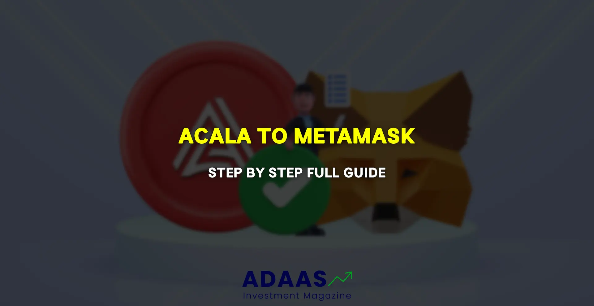 How to Add Acala to MetaMask Wallet - thumbnail